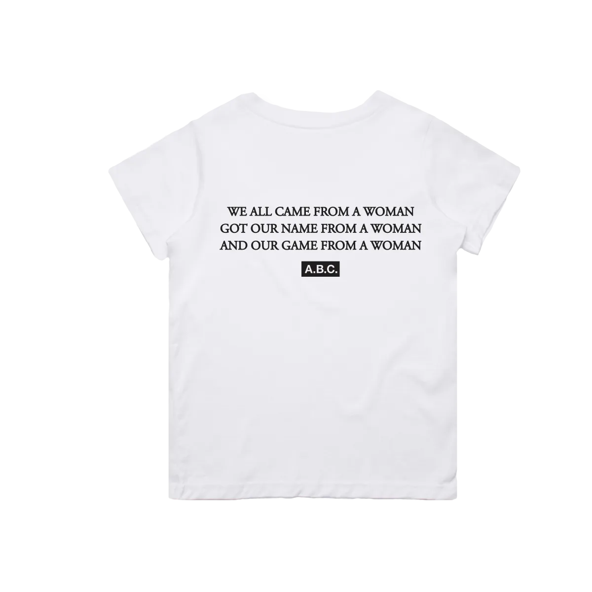 RAISED BY WOMEN TSHIRT (WHITE)