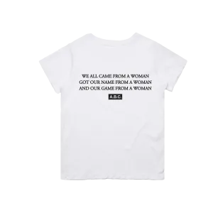 RAISED BY WOMEN TSHIRT (WHITE)