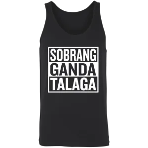 Sobrang Ganda Talaga Unisex Cotton Tank Top